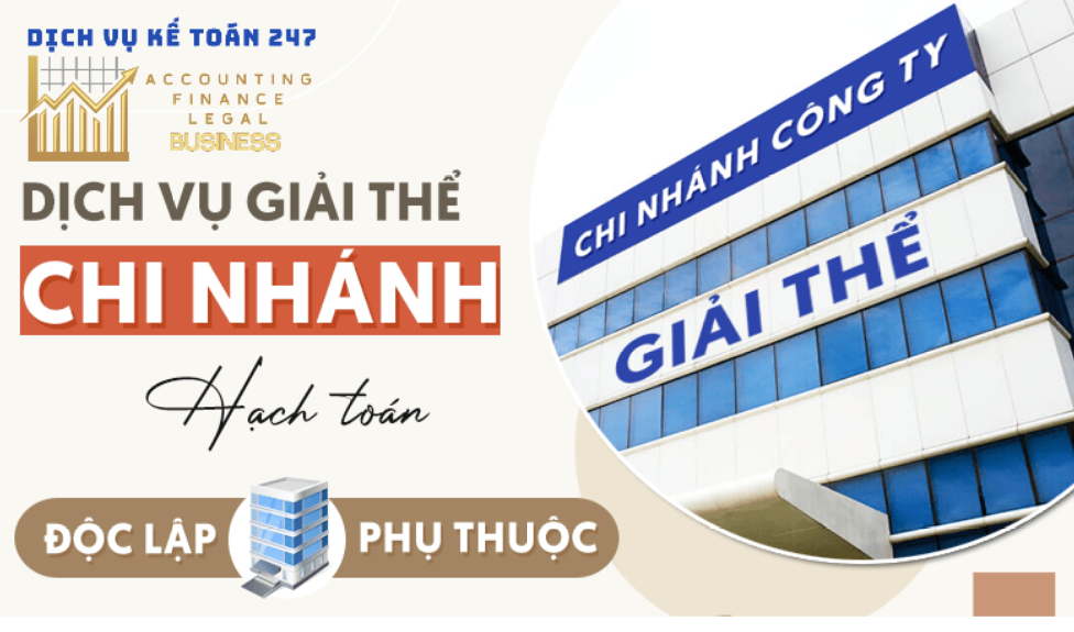 Dịch vụ làm thủ tục giải thể chi nhánh công ty [Từ 900.000đ]